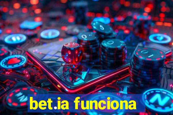 bet.ia funciona